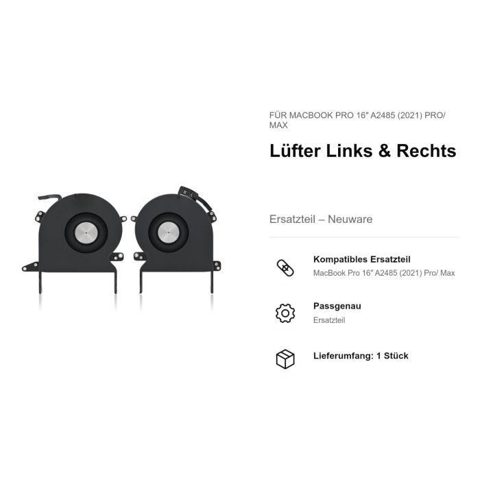 Lüfter Links & Rechts für MacBook Pro 16" A2485 (2021) Pro/ Max