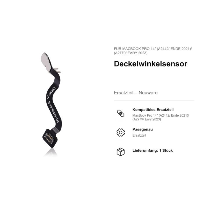 Deckelwinkelsensor für MacBook Pro 14" (A2442/ Ende 2021)/ (A2779/ Eary 2023)