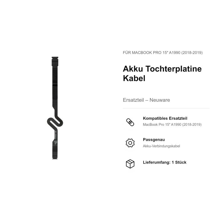 Akku Tochterplatine Kabel für MacBook Pro 15" A1990 (2018-2019)