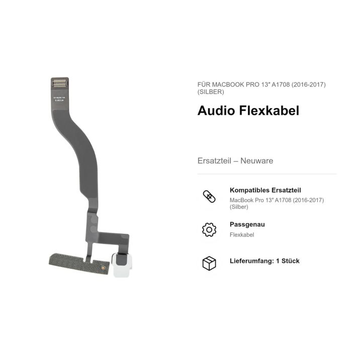 Audio Flexkabel für MacBook Pro 13" A1708 (2016-2017) (Silber)