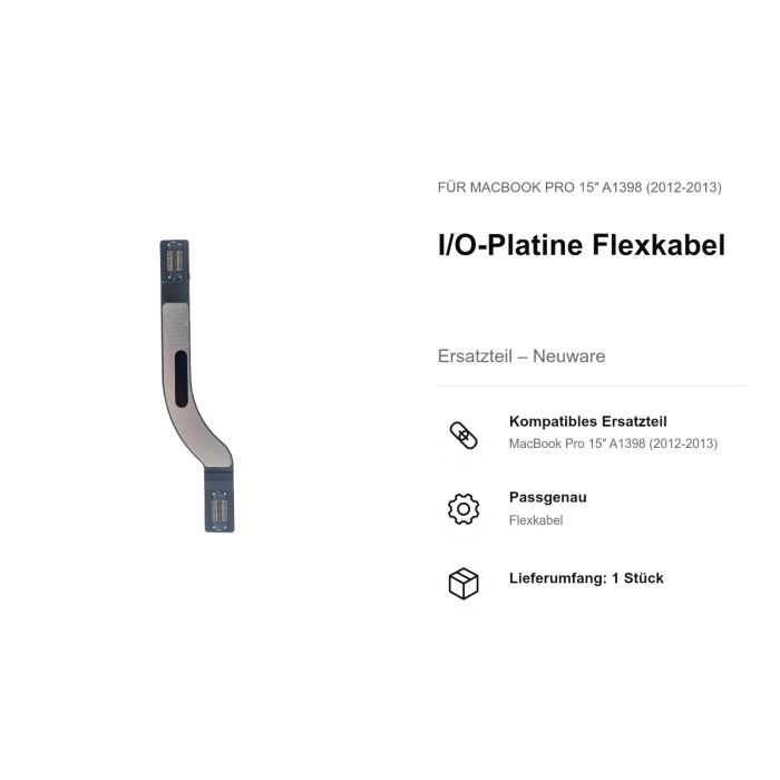 I/O-Platine Flexkabel für MacBook Pro 15" A1398 (2012-2013)