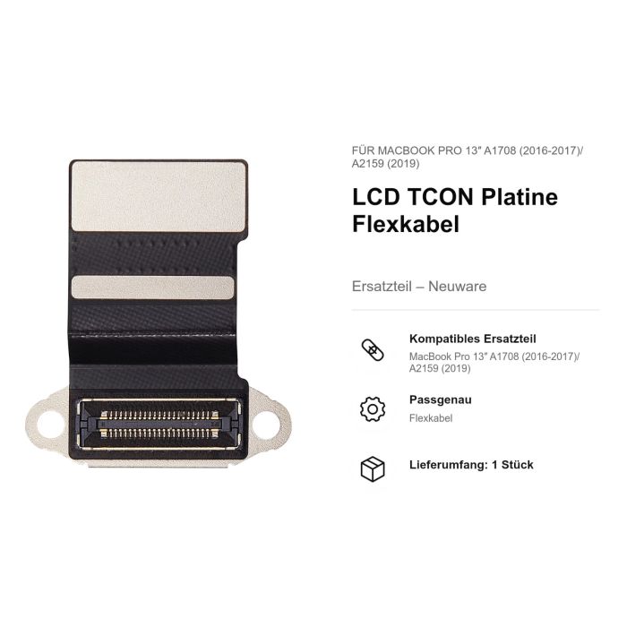 LCD TCON Platine Flexkabel für MacBook Pro 13" A1708 (2016-2017)/ A2159 (2019)