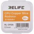 RL-093A Chip-Kühlkörper Kupferblech 0,1 mm (50er Pack) (Relife)