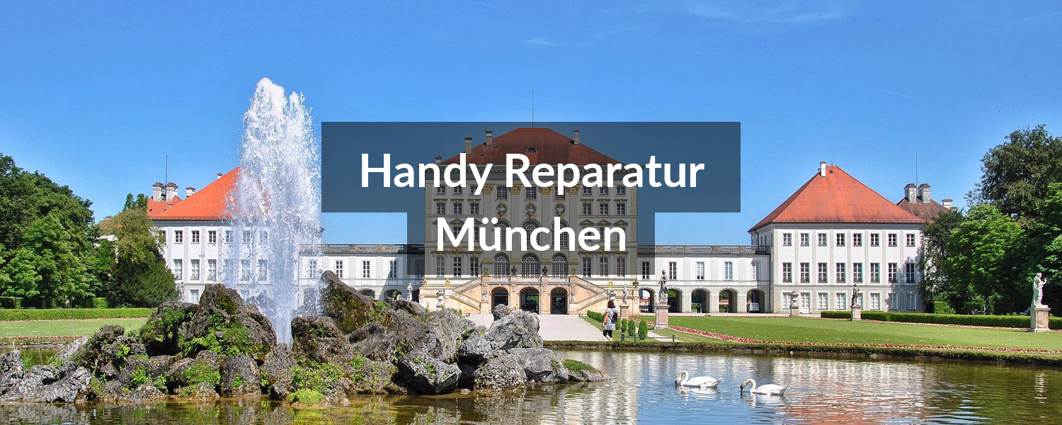 Handy Reparatur München