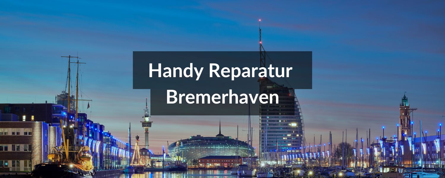 Handy Reparatur Bremerhaven