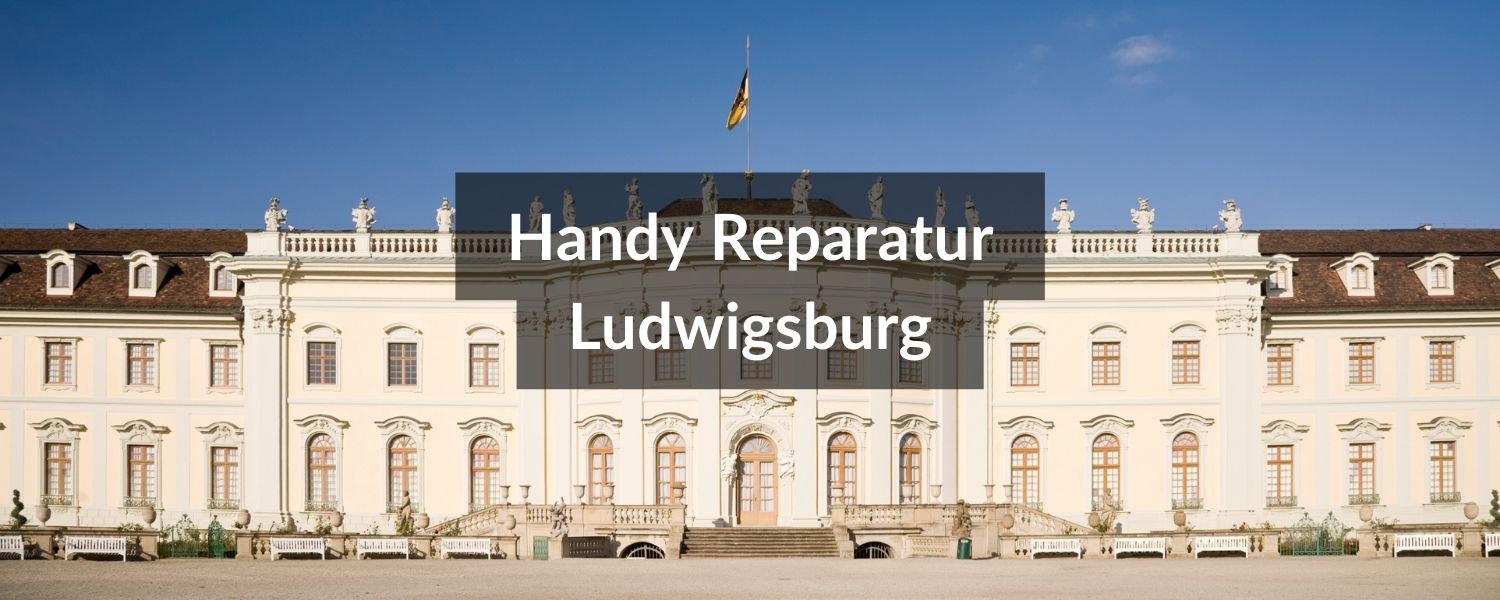 Handy Reparatur Ludwigsburg