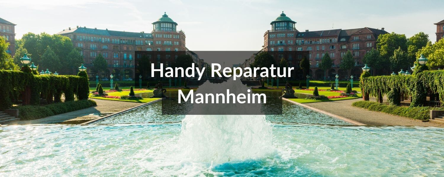 Handy Reparatur Mannheim