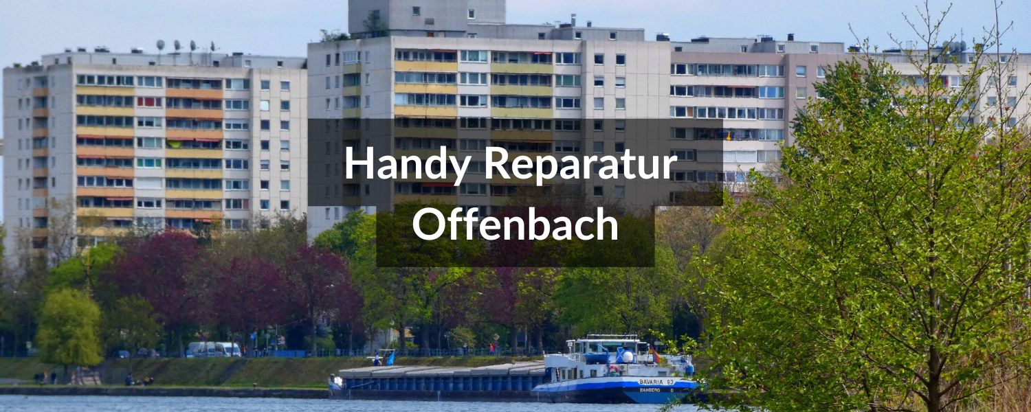 Handy Reparatur Offenbach