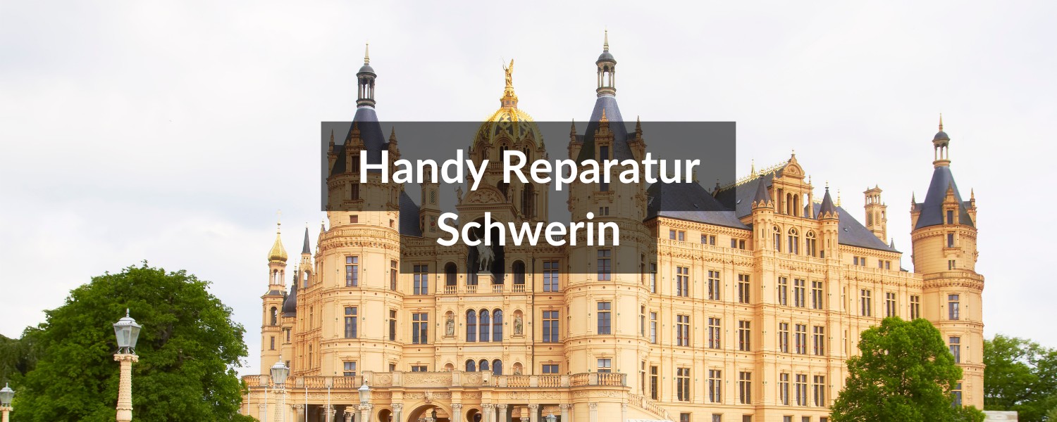 Handy Reparatur Schwerin