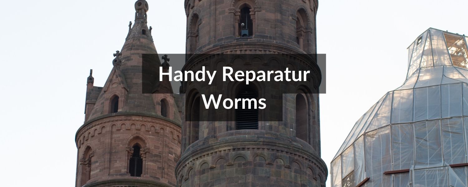 Handy Reparatur Worms